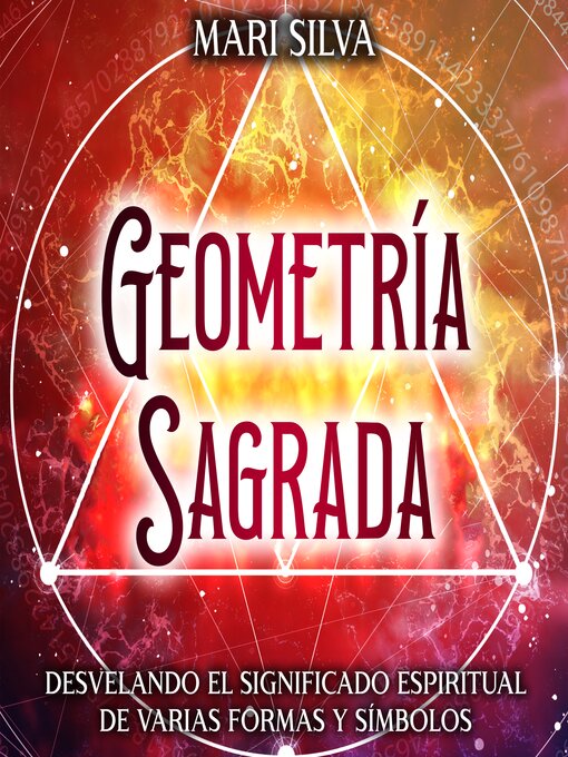 Title details for Geometría sagrada by Mari Silva - Available